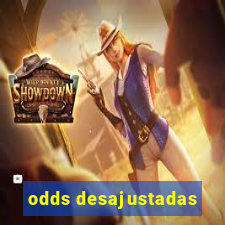 odds desajustadas